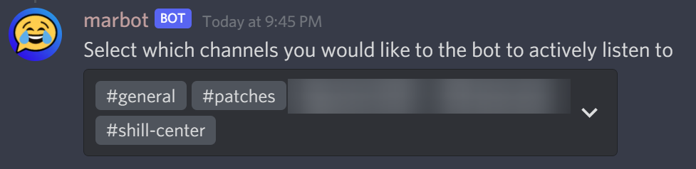 Select which channels your would like the bot to actively listen to